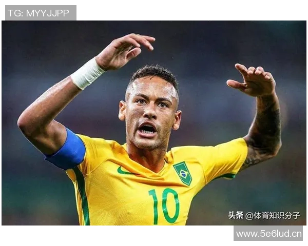 以内马尔为核心构建未来巴西足球重建蓝图探讨